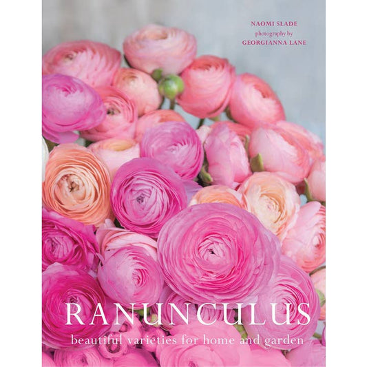 Book, "Ranunculus: Beautiful Varieties For Home and Garden"