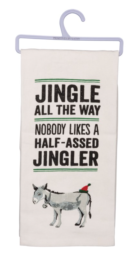 Holiday Half-Ass Jingler Tea Towel
