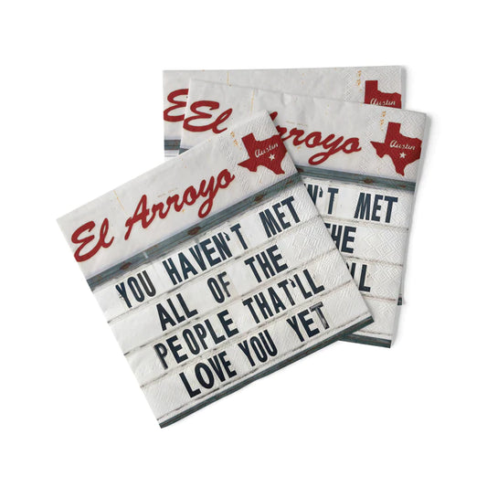 “El Arroyo”
- Love You Yet, cocktail napkins