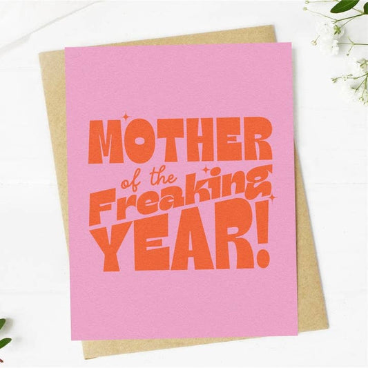 Greeting Card, Mother of the Freaking Year